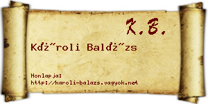 Károli Balázs névjegykártya